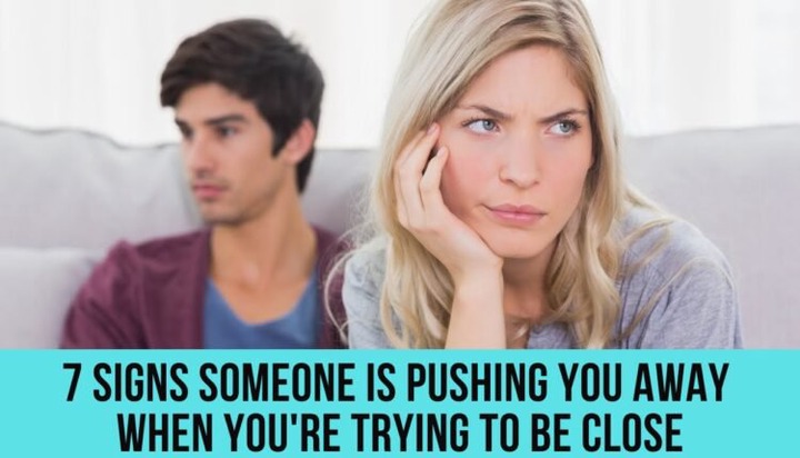 Discover 7 Signs Someone Is Pushing You Away When You’re Trying To Be Close