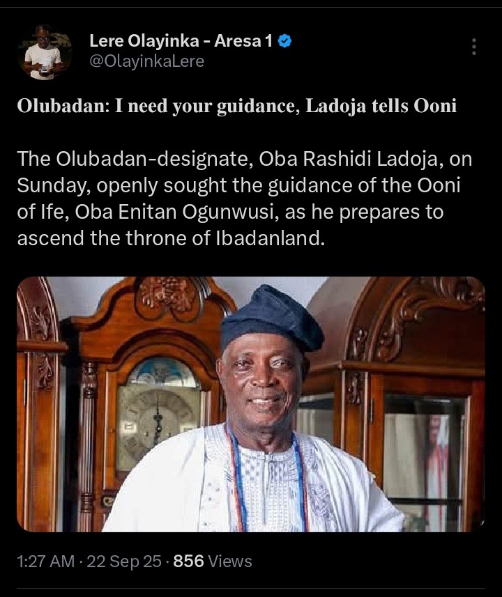 Nyesom Wike's SSA Reacts As Olubadan Oba Rasheed Ladoja Seeks Ooni Of Ife Oba Ogunwusi's Guidance